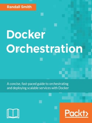 cover image of Docker Orchestration